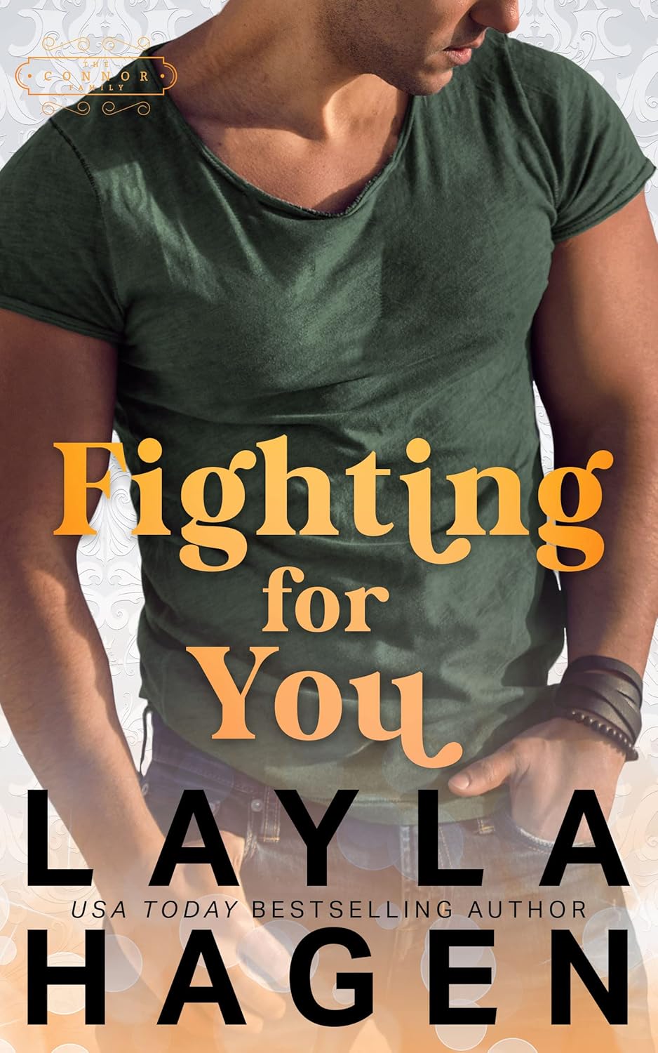 Fighting for You (The Connor Family, #5)