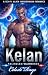 Kelan : A Sci-Fi Alien Were...