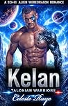 Kelan : A Sci-Fi ...