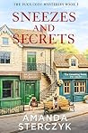 Sneezes and Secrets