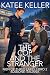 The Cop and the Stranger by Katee Keller
