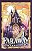 Faraway: Rapunzel