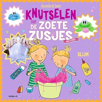 Knutselen met de Zoete Zusjes - slijm (Paperback)