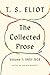 The Collected Prose, Volume...