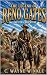 The Legend Of Reno Gates: A Western Adventure (A Reno Gates Western Book 26)