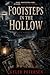 Footsteps In The Hollow