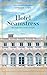 The Hotel Seamstress: War d...