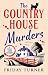 The Country House Murders