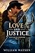 Love and Justice: Kathy and...