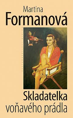 Skladatelka voňavého prádla (Hardcover)