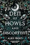 A Den of Howls & Discontent (Lunaria Realms, #4)