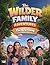 The Wilder Family Adventure...