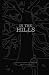 In the Hills: A collection ...