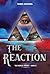 The Reaction by Maria Denison