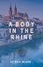 A Body In The Rhine: An Eri...