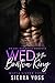 Wed to the Bratva King