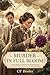 Murder in Full Bloom: A Twi...