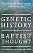 A Genetic History of Baptis...