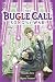 The Bugle Call: Song of War, Vol. 7