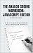The Analog Coding Workbook: JavaScript Edition: Practice core programming skills without a computer (coding exercises, debugging, and real-world problems) (The Analog Coding Workbook series)