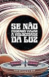 Se não podemos vi...