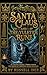 Santa Claus and The Yuletid...