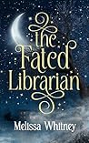 The Fated Librarian