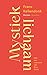 Mystiek lichaam: Een geschiedenis (Dutch Edition)
