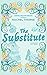 The Substitute (The Wedding Pact by Denise Grover Swank