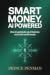 Smart Money, AI Powered: Ho...