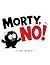 Morty, No!