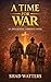 A Time for War