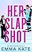 Her Slap Shot (In Her Leagu...