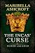 The Incas' Curse: Blood and...