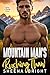 Mountain Man's Rushing Thaw by Sheena Bright