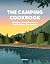 The Camping Cookbook: Fabul...