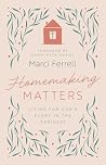 Homemaking Matter...