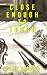 Close Enough to Touch by Cade Brogan