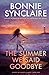 The Summer We Said Goodbye