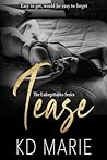 Tease (Model Cover): A contemporary dark romance (Unforgettables)