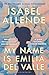 My Name is Emilia del Valle