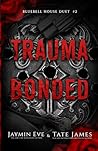 Trauma Bonded