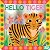 Hello Tiger!: A mirror sear...