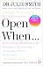 Open When…
