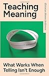 Teaching Meaning:...