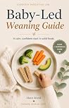 Baby-Led Weaning ...