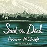 Said the Dead