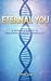 Eternal You: A Beginner's G...