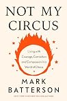 Not My Circus: Li...