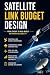 Satellite Link Budget Desig...